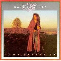 Kathy Mattea : Time Passes By